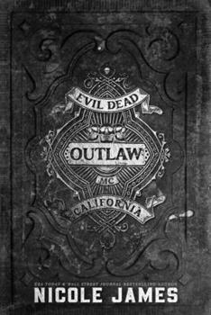 Paperback Outlaw: An Evil Dead MC Story Book