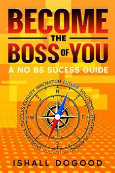 Paperback Become The Boss Of You Book