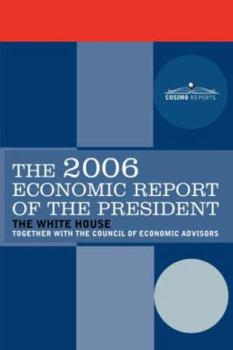 Paperback The Economic Report of the President 2006 Book