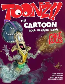 Paperback Toonzy!: the cartoon role-playing game Book