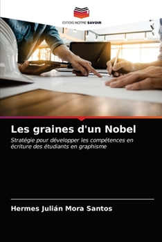 Paperback Les graines d'un Nobel [French] Book