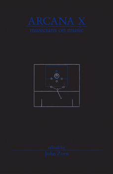 Paperback Arcana X: Musicians on Music Book