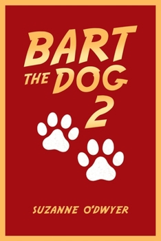 Paperback Bart the Dog 2 Book
