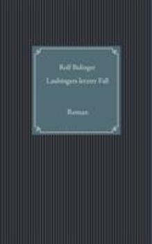 Paperback Laubingers letzter Fall: Roman [German] Book