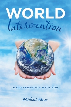 Paperback World Intervention: A Conversation With God Book
