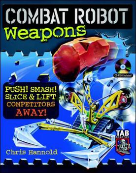 Paperback Combat Robot Weapons [With CD-ROM] Book