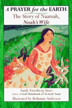 Hardcover Prayer for the Earth: The Story of Naamah, Noah's Wife Book