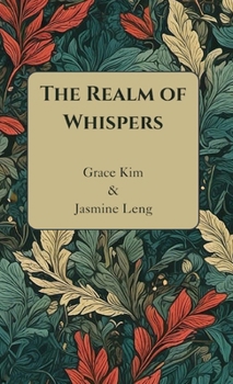 Hardcover Realm of Whispers: Liliana's Journey Book