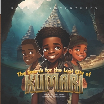 Paperback Noah's Adventures: Finding the Lost City of Kumari Book