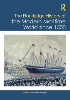 Paperback The Routledge History of the Modern Maritime World since 1500 Book