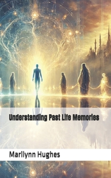 Paperback Understanding Past Life Memories Book