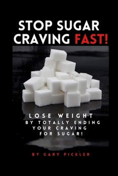 Paperback Stop Sugar Craving Fast! Book