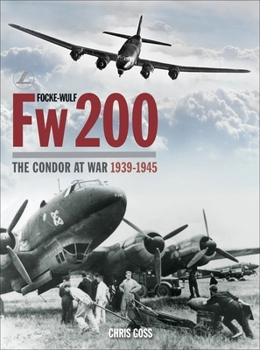 Hardcover Focke-Wulf FW 200-Op: The Condor at War Book