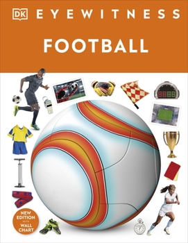 Hardcover DK Children Football (DK Eyewitness). Book