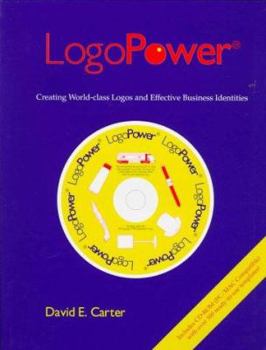 Paperback Logopower: Creating World-Class Logos and Effective Identities Book