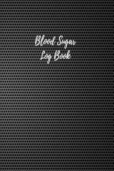 Paperback Blood Sugar Log Book: 6" x 9" Daily Blood Sugar Log Book for 52 weeks Book