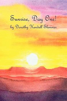 Paperback Sunrise, Day One! Book
