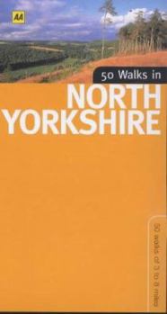 Paperback 50 Walks in North Yorkshire Book