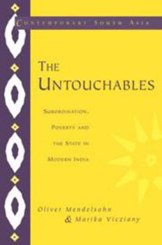 Electronics The Untouchables: Subordination, Poverty and the State in Modern India Book