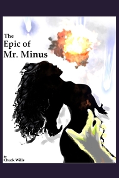 Paperback The Epic of Mr. Minus Book