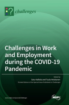 Hardcover Challenges in Work and Employment during the COVID-19 Pandemic Book