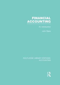 Paperback Financial Accounting (Rle Accounting): An Introduction Book