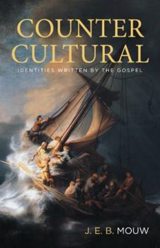 Paperback Countercultural: Identities Written by the Gospel Book