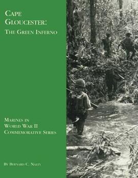 Paperback Cape Gloucester: The Green Inferno Book