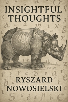 Paperback Insightful Thoughts: A selection of one's own thoughts Book