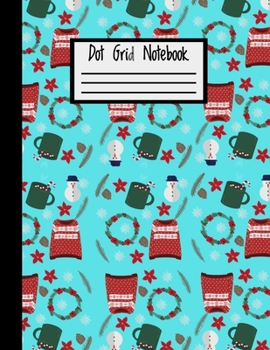 Dot Grid Notebook - Christmas Edition: Large 8.5 x 11 Size | 100 Dotted Pages | Fun Cover Dot Grid Journal