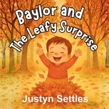 Paperback Baylor and the Leafy Surprise Book