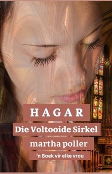 Paperback Hagar - Die voltooide sirkel [Afrikaans] Book