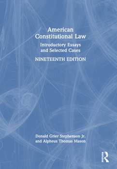 Hardcover American Constitutional Law: Introductory Essays and Selected Cases Book