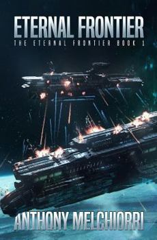 Eternal Frontier - Book #1 of the Eternal Frontier