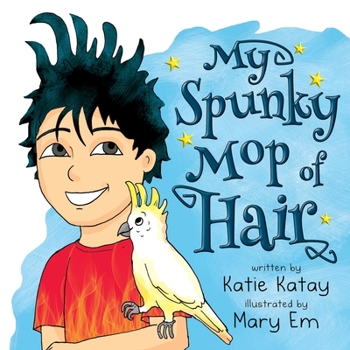 Paperback My Spunky Mop of Hair Book