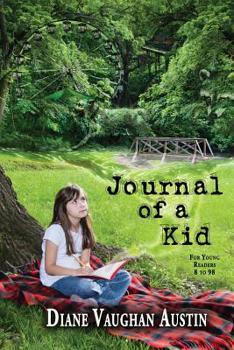 Paperback Journal of a Kid: For Kids 8 to 98 Book