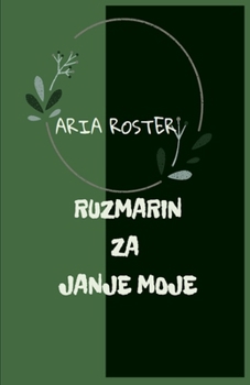 Paperback Ruzmarin za janje moje [Serbian] Book