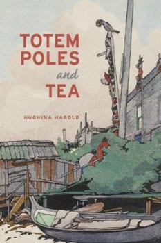 Paperback Totem Poles and Tea Book