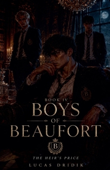 Paperback Boys of Beaufort: Book Four Book