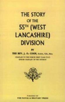 Paperback Story of the 55th (West Lancashire) Division Book