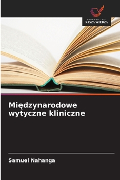 Paperback Międzynarodowe wytyczne kliniczne [Polish] Book