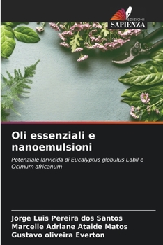 Paperback Oli essenziali e nanoemulsioni [Italian] Book