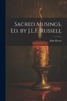 Paperback Sacred Musings, Ed. by J.L.F. Russell Book