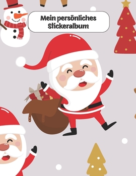 Mein persönliches Stickeralbum: Frohe Weihnachten Stickeralbum (German Edition)