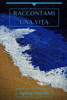 Paperback Raccontami una vita [Italian] Book