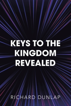 Paperback Keys to the Kingdom Revealed Book