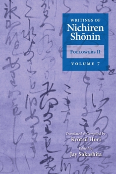 Paperback Writings of Nichiren Shonin Followers II: Volume 7 Book