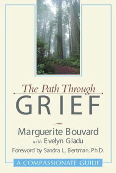 Paperback The Path Through Grief: A Compassionate Guide Book