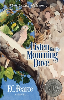 Paperback Listen for the Mourning Dove Book