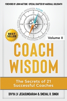 Paperback Coach Wisdom Volume II: The Secrets of 21 Successful Coaches Book